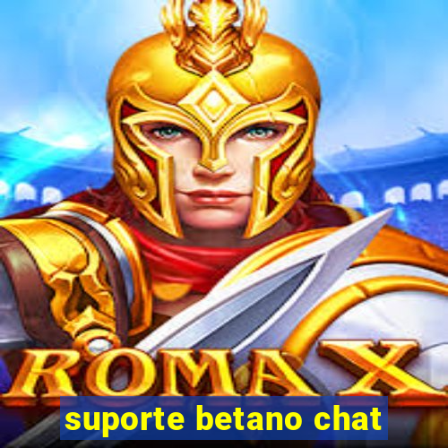 suporte betano chat